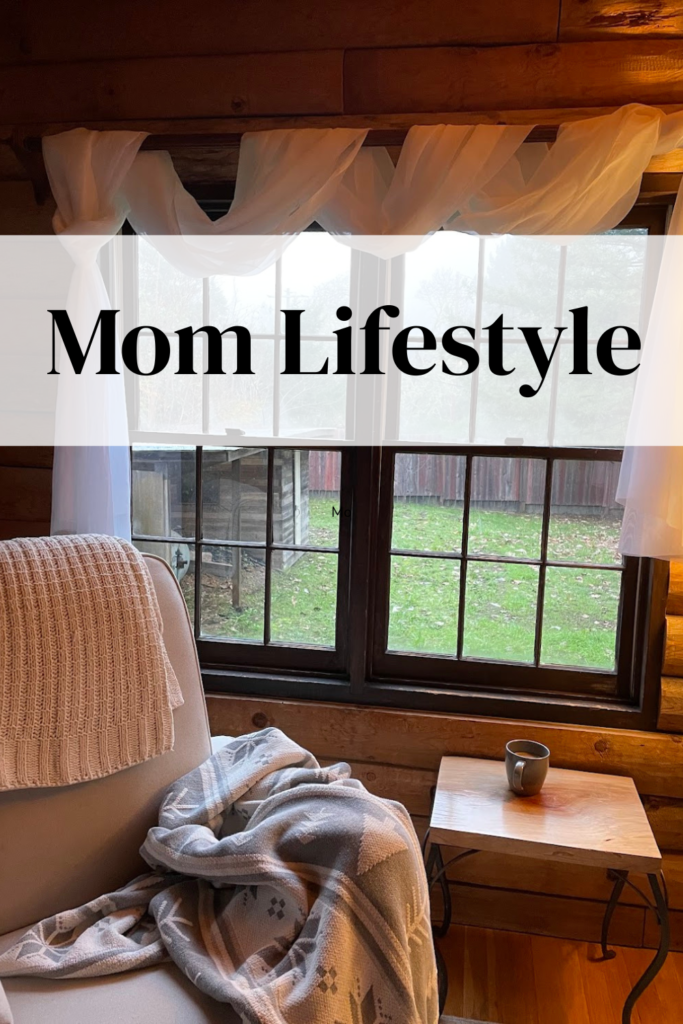 mom lifestyle
